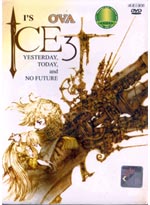 ICE The Last Generation (Yesterday, Today and No Future) DVD OVA (Japanese Ver)