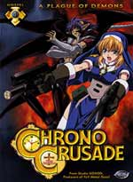 Chrono Crusade #1: A Plague Of Demons