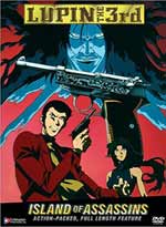 Lupin The 3rd DVD Movie 06: Island of Assassins (UNCUT) <font color=#FF0000><b>[SOLD OUT-Discontinued by Manufacturer]</b></font>
