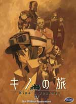 Kino's Journey Vol. #4: Not Without Reservations