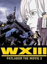 Patlabor Movie 3: WXIII (Wasted Thirteen) + MinPato (Japanese Ver)