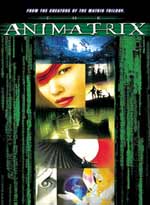 Animatrix ( Anime DVD )