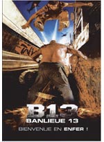 B13 [District 13] Banlieue 13 (DVD) - Live Movie