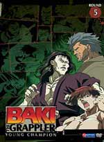 Baki The Grappler DVD 05: Young Champion (Uncut)