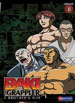 Baki The Grappler DVD 08: A Brother's War (Uncut)