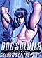 Dog Soldier: Shadows of the Past OVA DVD (Japanese Ver.)