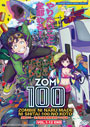Zom 100: Zombie ni Naru made ni Shitai 100 no Koto (Zom 100: Bucket List of the Dead) Vol. 1-12 End - *English Dubbed*