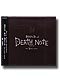 DEATH NOTE Sound Of Death Note The Last Name [Anime OST Music CD]