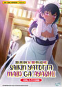 Saikin Yatotta Maid ga Ayashii (The Maid I Hired Recently Is Mysterious) Vol. 1-11 End - *English Dubbed*