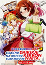 Class no Daikirai na Joshi to Kekkon suru Koto ni Natta. (Vol. 1-12 End) - *English Subbed*