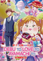 Debu to Love to Ayamachi to! (Plus-sized Misadventures in Love!) Vol. 1-12 End - *English Subbed*